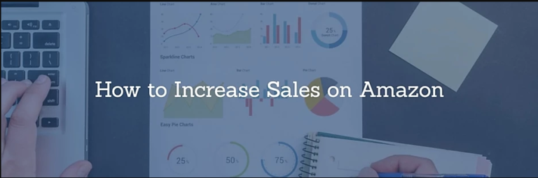 Read more about the article How to Increase Sales on Amazon